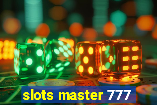 slots master 777